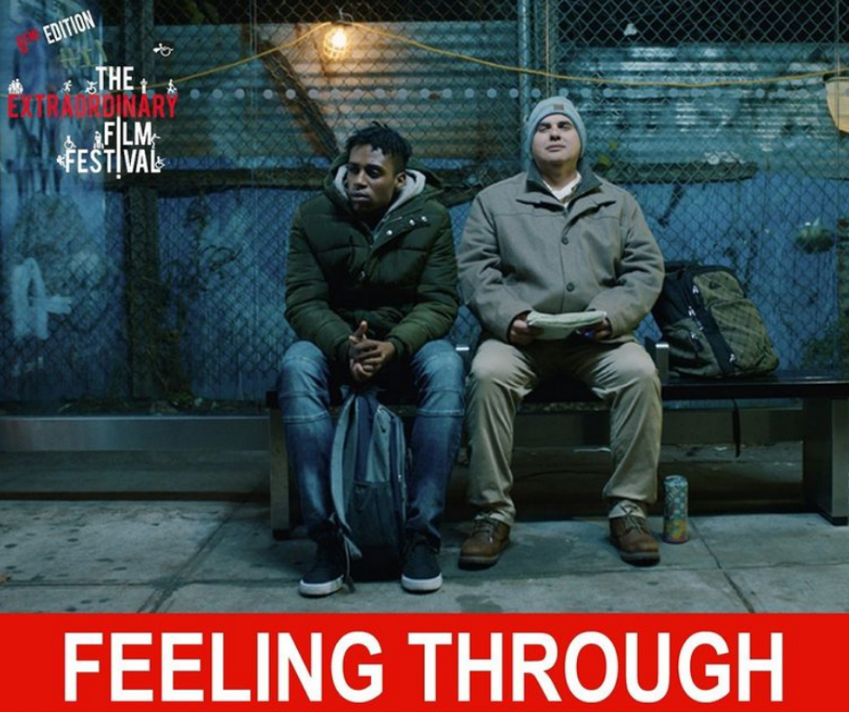 Affiche de "Feeling through" : un jeune grandit dans la ville de New-York. Alors qu'il est sensé retrouver sa petite amie, il croise la route d'un homme sourd et aveugle et cette rencontre va le bouleverser.